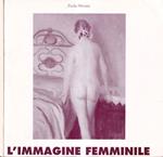 L' immagine femminile nella pittura bolognese 1900-1950