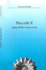 Niccolò V. papa della rinascenza