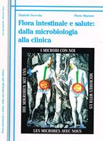 Flora intestinale e salute: dalla microbiologia alla clinica