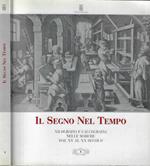 Il segno nel tempo