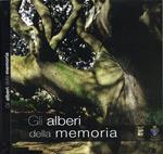 Gli alberi della memoria