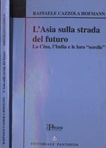 L' Asia sulla strada del futuro