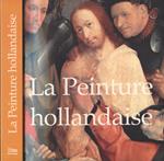 La peinture hollandaise