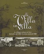 Di Villa in Villa: lo sviluppo urbano ad Arco fra la fine del 1800 e la prima metà del 1900