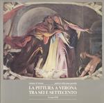 pittura a Verona tra Sei e Settecento: catalogo della Mostra