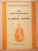 Sui campi di battaglia: il Monte Grappa