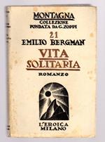 Vita solitaria: romanzo