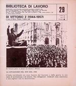 Biblioteca di lavoro: rivista quindicinale: N. 29 (Di Vittorio: 2: 1944-1957)