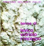 Trentino Dolomiti Italia: Terme di Levico Vetriolo Roncegno