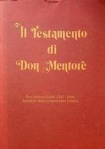 Il testamento di don Mentore: don Lorenzo Guetti (1847-1898) fondatore della cooperazione trentina