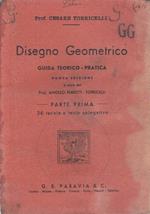 Disegno Geometrico - Guida Teorico-Pratica - Parte Prima