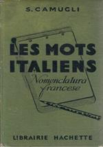 Les mots italiens et les locutions italiennes groupés d’après le sens (Nomenclatura francese)