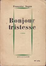 Bonjour tristesse - Roman