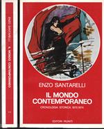 Il mondo contemporaneo Cronologia storica 1870-1974