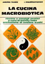 cucina macrobiotica Ricette e consigli pratici