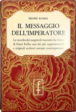 Il messaggio dell'imperatore Racconti - volume in cofanetto editoriale