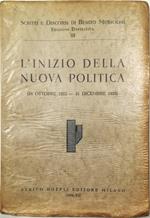 L' inizio della nuova politica (28 ottobre 1922 - 31 dicembre 1923) (I-II E. F. )