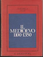 Il Medioevo 1100-1350