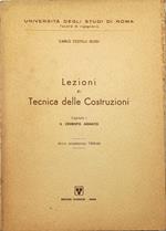 Lezioni di Tecnica delle Costruzioni Capitolo I Il cemento armato Anna accademico 1965-66