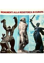 Monumenti alla Resistenza in Europa