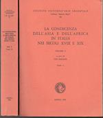 conoscenza dell'Asia e dell'Africa in Italia nei secoli XVIII e XIX Volume I A cura di Ugo Marazzi Tomo I - II