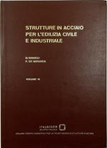 Strutture in acciaio per l'edilizia civile e industriale