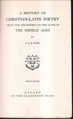 A History of Christian Latin Poetry from the Beginnings to the Close of the Middle Ages Second edition