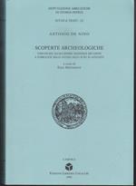 Scoperte archeologiche comunicate all'Accademia Nazionale dei Lincei e pubblicate nelle Notizie degli scavi di antichità A cura di Ezio Mattiocco