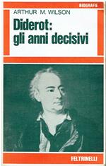 Diderot Gli Anni Decisivi