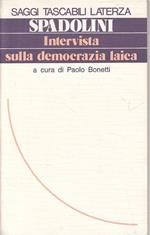 Intervista Sulla Democrazia Laica