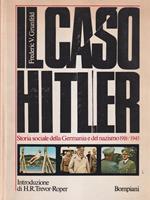 Caso Hitler Storia Sociale Della Germania E Del Nazismo 1918/1945