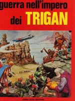 Guerra Nell'Impero Dei Trigan