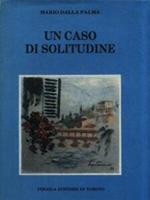 Caso Di Solitudine