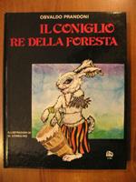 Coniglio Re Della Foresta