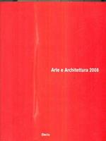 Arte E Architettura 2008