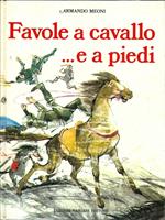 Favole A Cavallo... E A Piedi