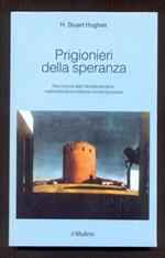 Prigionieri Della Speranza