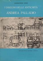 I Disegni Delle Antichità Di Andrea Palladio