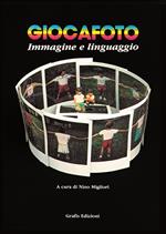 Giocafoto Immagine E Linguaggio