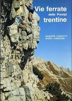 Vie Ferrate Delle Prealpi Trentine