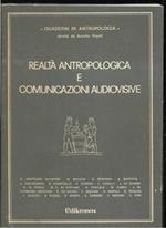 Realtà E Antropologica E Comunicazioni Audiovisive