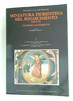 Miniatura Fiorentina Del Rinascimento Vol. I