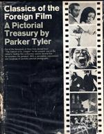 Classics Of The Foregn Film A Pictorial Treasury