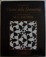 Visioni Della Simmetria. I Disegni Periodici Di M.C. Escher