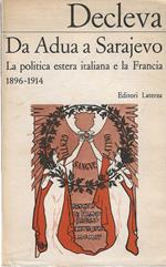 Da Adua a Sarajevo. La politica estera italiana e la Francia 1896-1914