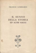 Il senso della storia ed altri saggi