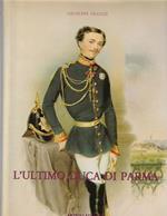 L' L' ultimo Duca di Parma