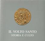 Il Volto Santo storia e culto