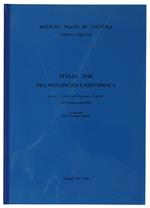 Italia 1946 Fra Monarchia E Repubblica (Parte I: Val D'Aosta, Piemonte, Liguria) Xi Quaderno Dell'Isss