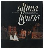 Ultima Liguria. Immagini Di Carlo Tagliafico